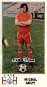 Sticker Michel Mezy - Football France 1976-1977 n. 102 - Panini