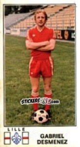 Sticker Gabriel Desmenez - Football France 1976-1977 n. 106 - Panini