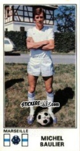 Cromo Michel baulier - Football France 1976-1977 n. 129 - Panini