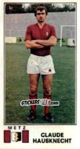 Sticker Claude Hausknecht - Football France 1976-1977 n. 157 - Panini