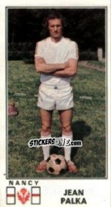 Sticker Jean Palka - Football France 1976-1977 n. 166 - Panini