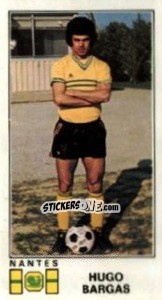 Cromo Hugo Bargas - Football France 1976-1977 - Panini