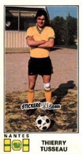 Sticker Thierry Tusseau - Football France 1976-1977 - Panini