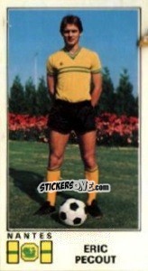 Cromo Eric Pecout - Football France 1976-1977 - Panini