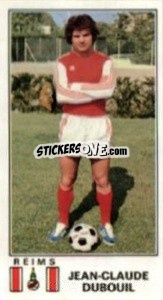 Sticker Jean-Claude Dubouil - Football France 1976-1977 - Panini