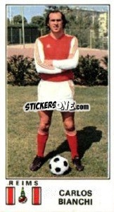 Cromo Carlos Bianchi - Football France 1976-1977 n. 276 - Panini