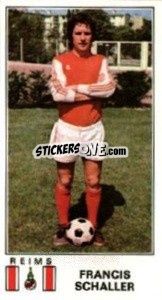 Sticker Francis Schaller - Football France 1976-1977 n. 281 - Panini