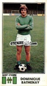 Sticker Dominigue Bathenay - Football France 1976-1977 n. 306 - Panini
