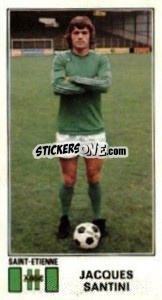 Sticker Jacques Santini - Football France 1976-1977 n. 310 - Panini