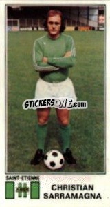 Sticker Christian Sarramagna - Football France 1976-1977 n. 314 - Panini