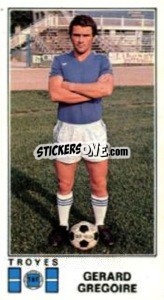 Cromo Gerard Gregoire - Football France 1976-1977 - Panini