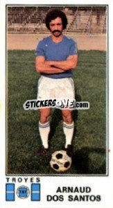 Sticker Arnaud Dos Santos - Football France 1976-1977 - Panini
