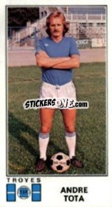 Sticker Andre Tota - Football France 1976-1977 - Panini