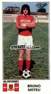 Sticker Bruno Metsu - Football France 1976-1977 - Panini