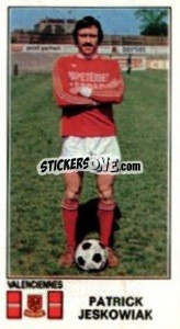 Sticker Patrick Jaskowiak - Football France 1976-1977 - Panini