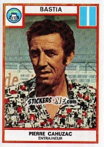 Cromo Pierre Cahuzac - Football France 1975-1976 - Panini
