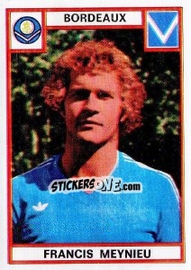Cromo Francis Meynieu - Football France 1975-1976 - Panini