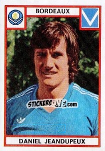 Cromo Daniel Jeandupeux - Football France 1975-1976 - Panini