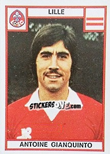 Figurina Antoine Gianquinto - Football France 1975-1976 n. 79 - Panini