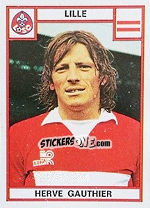Cromo Herve Gauthier - Football France 1975-1976 n. 85 - Panini