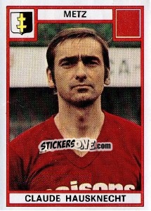 Sticker Claude Hausknecht - Football France 1975-1976 n. 134 - Panini