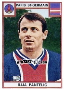 Figurina Ilija Pantelic - Football France 1975-1976 n. 228 - Panini