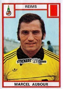 Figurina Marcel Aubour - Football France 1975-1976 - Panini