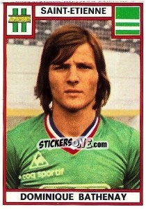 Cromo Dominique Bathenay - Football France 1975-1976 - Panini