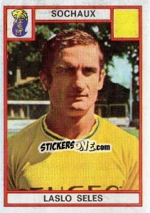 Cromo Laslo Seles - Football France 1975-1976 - Panini