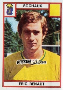 Figurina Eric Renaut - Football France 1975-1976 - Panini