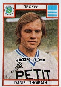 Sticker Daniel Thoirain - Football France 1975-1976 n. 319 - Panini