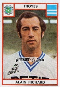 Figurina Alain Richard - Football France 1975-1976 - Panini