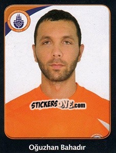 Sticker Oğuzhan Bahadir - Spor Toto Süper Lig 2011-2012 - Panini