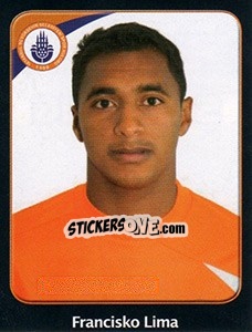Sticker Francisko Lima - Spor Toto Süper Lig 2011-2012 n. 64 - Panini
