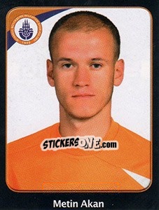 Sticker Metin Akan - Spor Toto Süper Lig 2011-2012 n. 68 - Panini