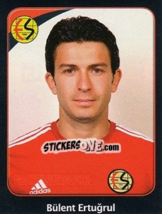 Figurina Bülent Ertuğrul - Spor Toto Süper Lig 2011-2012 n. 80 - Panini