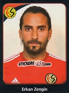 Sticker Erkan Zengin - Spor Toto Süper Lig 2011-2012 - Panini