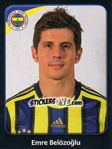 Cromo Emre Belözoğlu - Spor Toto Süper Lig 2011-2012 - Panini