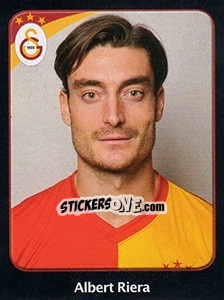 Sticker Albert Riera - Spor Toto Süper Lig 2011-2012 n. 131 - Panini