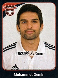 Sticker Muhammet Demir - Spor Toto Süper Lig 2011-2012 - Panini