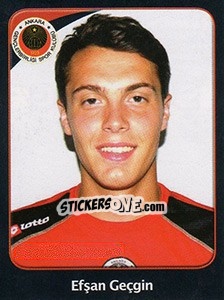 Figurina Efşan Geçgin - Spor Toto Süper Lig 2011-2012 - Panini