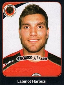Sticker Labinot Harbuzi - Spor Toto Süper Lig 2011-2012 n. 169 - Panini