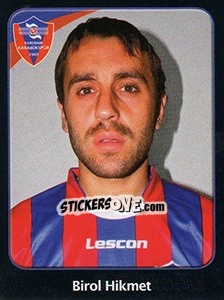 Figurina Birol Hikmet - Spor Toto Süper Lig 2011-2012 - Panini