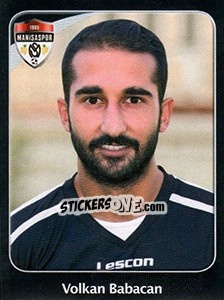 Sticker Volkan Babacan - Spor Toto Süper Lig 2011-2012 - Panini