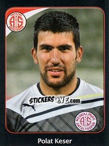 Figurina Polat Keser - Spor Toto Süper Lig 2011-2012 - Panini