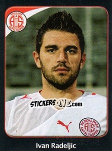 Sticker Ivan Radeljic - Spor Toto Süper Lig 2011-2012 n. 252 - Panini