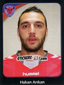 Cromo Hakan Arikan - Spor Toto Süper Lig 2011-2012 - Panini