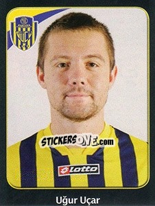 Cromo Uğur Uçar - Spor Toto Süper Lig 2011-2012 - Panini