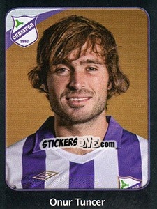 Cromo Onur Tuncer - Spor Toto Süper Lig 2011-2012 - Panini