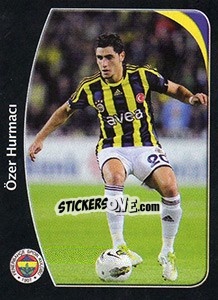 Sticker Özer Hurmaci - Spor Toto Süper Lig 2011-2012 n. 406 - Panini